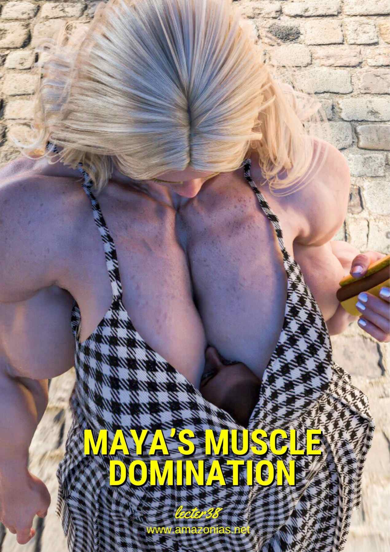 Maya's Muscle Domination