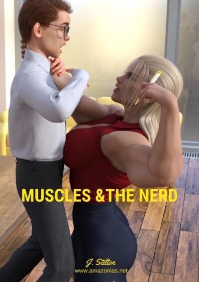 Muscles &amp; the Nerd